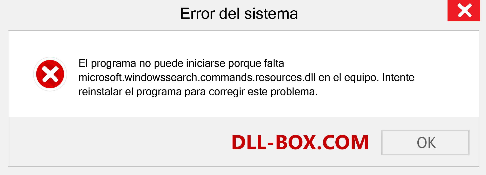 ¿Falta el archivo microsoft.windowssearch.commands.resources.dll ?. Descargar para Windows 7, 8, 10 - Corregir microsoft.windowssearch.commands.resources dll Missing Error en Windows, fotos, imágenes