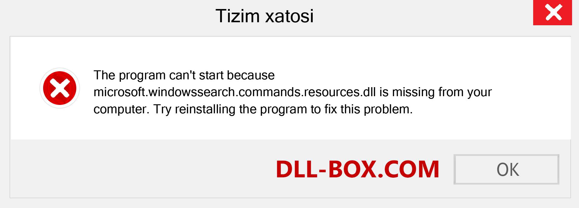 microsoft.windowssearch.commands.resources.dll fayli yo'qolganmi?. Windows 7, 8, 10 uchun yuklab olish - Windowsda microsoft.windowssearch.commands.resources dll etishmayotgan xatoni tuzating, rasmlar, rasmlar